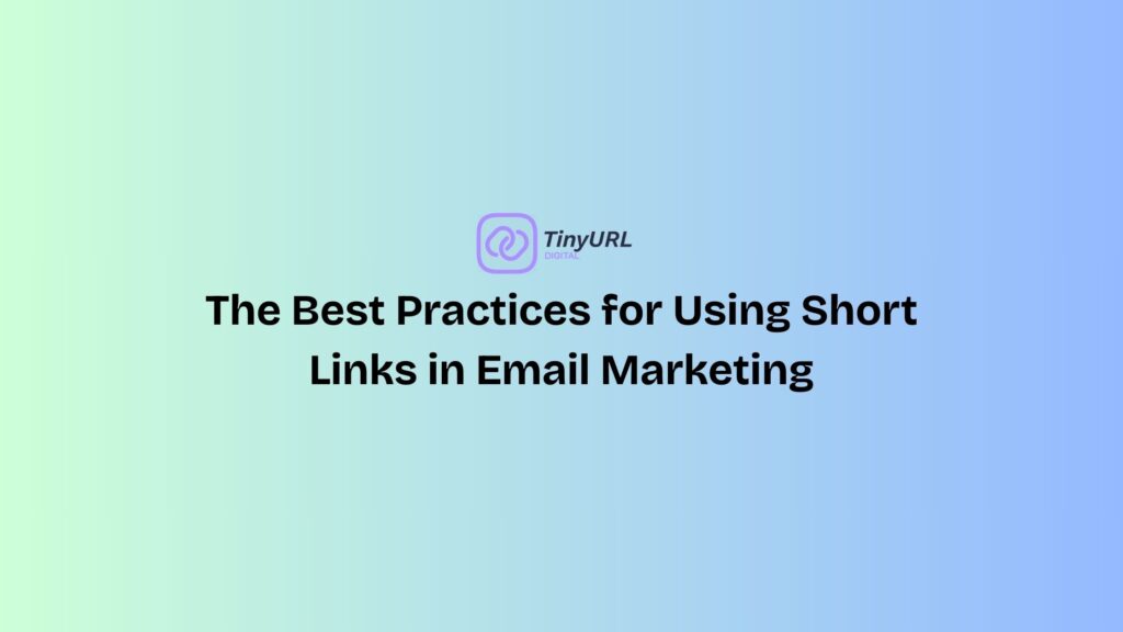 short links in email marketing