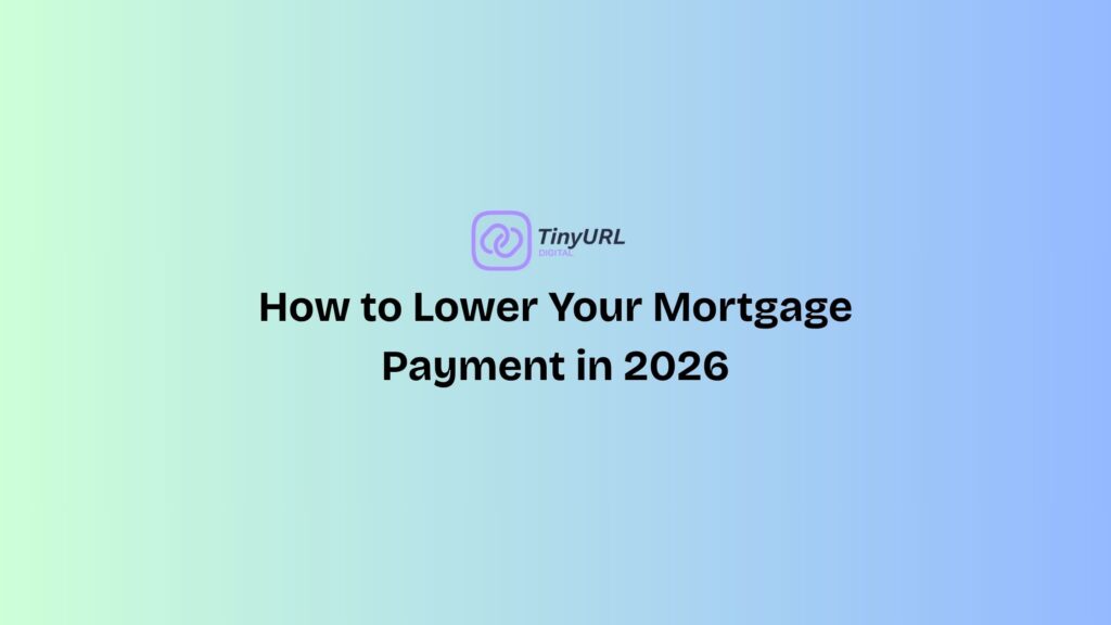 how to lower mortgage payment